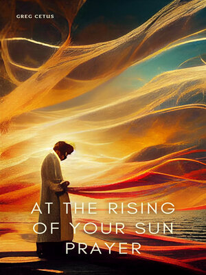 cover image of At the Rising of Your Sun